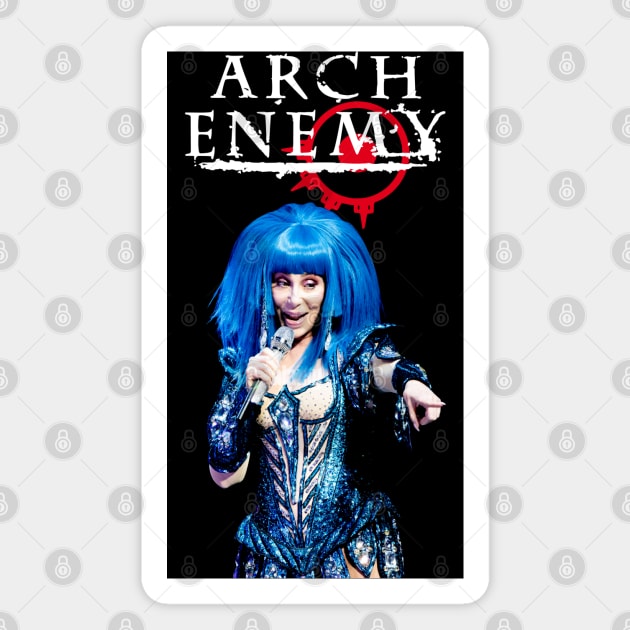 Arch Enemy "Cher" Parody Magnet by lilmousepunk